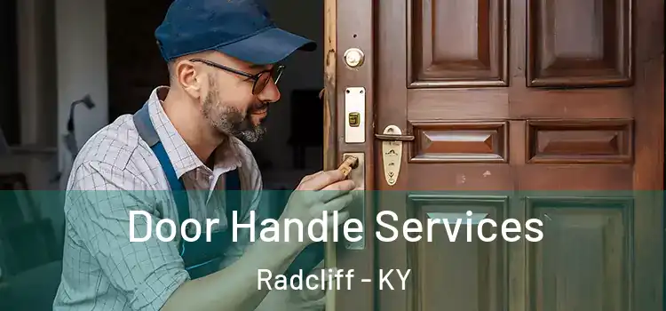 Door Handle Services Radcliff - KY