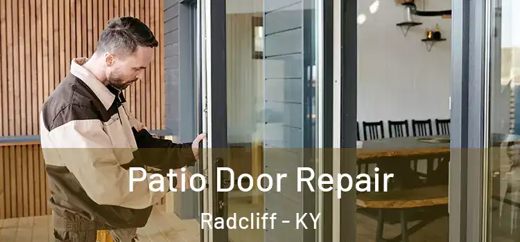 Patio Door Repair Radcliff - KY