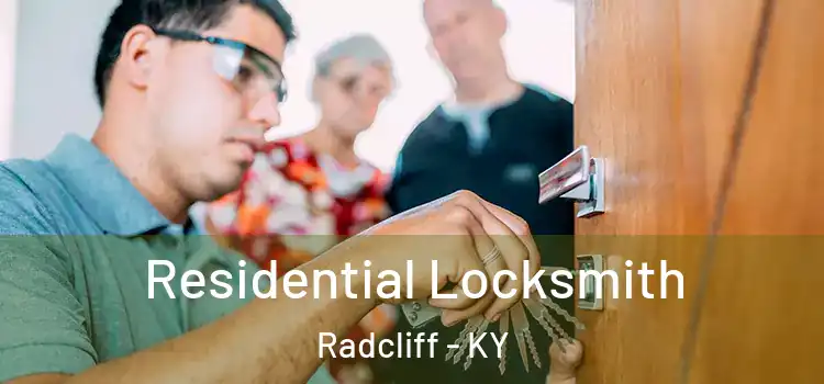 Residential Locksmith Radcliff - KY