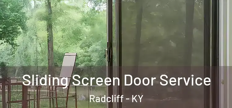 Sliding Screen Door Service Radcliff - KY